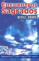Cover of: Encuentros Sagrados / Scared Encounters by Nevill Drury
