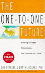 Cover of: The One-to-one Future by Don Peppers, Martha Rogers