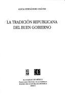 Cover of: La tradición republicana del buen gobierno