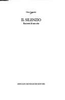 Cover of: Il silenzio: racconti di una vita