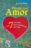 Cover of: Piense Con Amor / Think Love