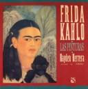 Cover of: Frida Kahlo. Las Pinturas by Hayden Herrera, Hayden Herera