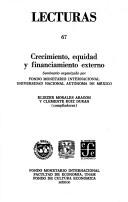 Cover of: Crecimiento, equidad y financiamiento externo by Clemente Ruiz Durán