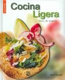 Cover of: Cocina Ligera / Quick Cooking: Facil de Digerir / Easy to Digest (Cocina Y Salud / Cooking and Health)