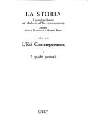 Cover of: La Storia: i grandi problemi dal Medioevo all'età contemporanea
