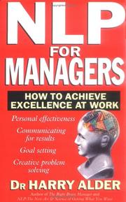 Cover of: Nlp for Managers: How to Achieve Excellence at Work