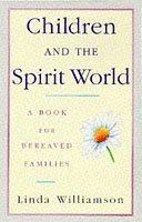 Cover of: Children and the Spirit World