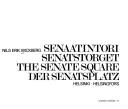 Cover of: Senate Square Senaatintori Senatstorget by Nils Erik Wickberg