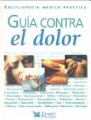 Cover of: Enciclopedia médica práctica: guía contra el dolor