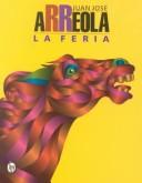 Cover of: LA Feria by Juan Jose Arreola