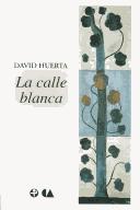 Cover of: La Calle Blanca/ The White Street