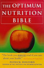 Cover of: The Optimum Nutrition Bible by Patrick Holford
