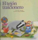 Cover of: El Tejon Traicionero (Encuento) by Poli Delano