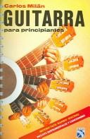 Cover of: Guitarra Para Pricipiantes / Guitar for Beginners