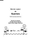 Historia regional de Guerrero by Mauricio Cruz García, Mauricio Conalep, Cruz