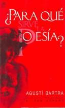 Cover of: Para que sirve la poesia? / What good is Poetry?