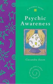 Cover of: Psychic Awareness: A Piatkus Guide (Piatkus Guides)