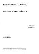 Cover of: Prehispanic Cooking (Biblioteca interamericana bilingue)