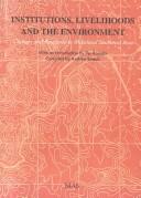 Cover of: Institutions, Livelihoods and the Environment by Per Ronnås