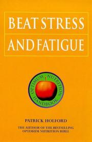 Cover of: Beat Stress and Fatigue