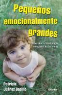 Cover of: Pequeños Emocionalmente Grandes/ Highly Exciting Children