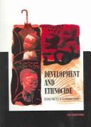 Cover of: Development and ethnocide: colonial practices in the Andaman Islands