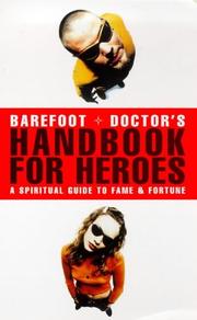 Cover of: Barefoot Doctors Handbook for Heroes a Spiri