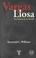 Cover of: Vargas Llosa, Otra Historia De Un Deicidio/vargas Llosa: Another Story of Deicide