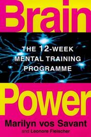 Cover of: Brain Power: The 12-week Mental Training Programme