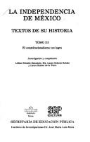 Cover of: La Independencia de México: textos de su historia