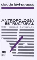 Cover of: Antropologia Estructural by Claude Lévi-Strauss