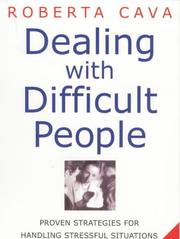 Cover of: Dealing with Difficult People by Roberta Cava