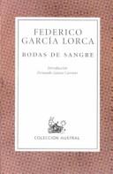 Cover of Bodas De Sangre / Blood Wedding by Federico García Lorca