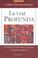 Cover of: La Voz Profunda