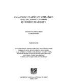 Catálogo de los artículos sobre México en el Diccionario universal de historia y de geografía by Antonia Pi-Suñer Llorens