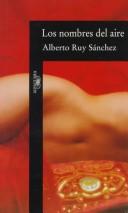 Cover of: Los Nombres Del Aire (Alfaguara)