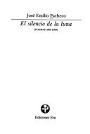 Cover of: El silencio de la luna: poemas 1985-1993