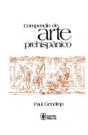 Cover of: Compendio de arte prehispánico by Paul Gendrop
