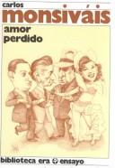 Cover of: Amor Perdido (Ensayo (Ediciones Era).)