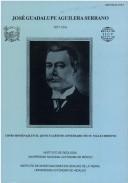 Cover of: José Guadalupe Aguilera Serrano, 1857-1941 by por Raúl Rubinovich Kogan ... [et al.] ; editor, Raúl Rubinovich Kogan.