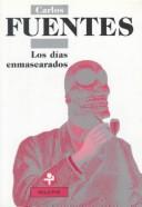 Los días enmascarados by Carlos Fuentes
