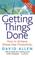 Cover of: Getting Things Done