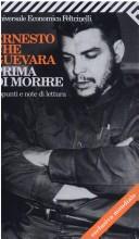 Cover of: Garzanti - Gli Elefanti by Che Guevara, Che Guevara