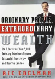 Cover of: Ordinary People, Extraordinary Wealth | Ric Edelman