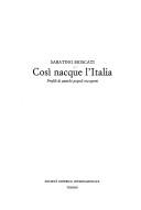 Cover of: Cosı̀ nacque l'Italia: profili di antichi popoli riscoperti