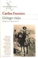 Cover of: Gringo viejo