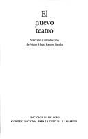 Cover of: El nuevo teatro (Nuestro teatro)