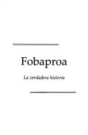 Fobaproa by Mexico. Secretaría de Hacienda y Crédito Público