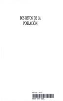 Cover of: Los retos de la población by Cecilia Andrea Rabell