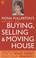 Cover of: Fiona Fullerton's Guide to Buying, Selling and Moving House